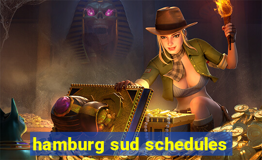 hamburg sud schedules